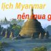 Đi Du Lịch Myanmar Mua Gì Làm Quà ? Top 6 Đặc Sản Nổi Tiếng Nhất