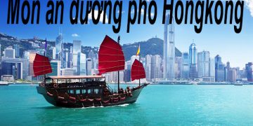 5 Món Ăn Đường Phố Ở Hongkong – Các Địa Chỉ Ẩm Thực Ngon Nhất