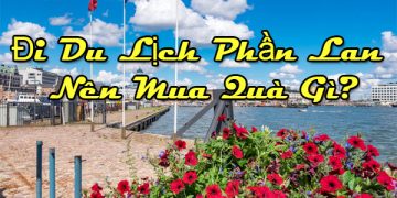 Đi Du Lịch Phần Lan Mua Gì Làm Quà ? Top 6 Đặc Sản Nổi Tiếng Nhất